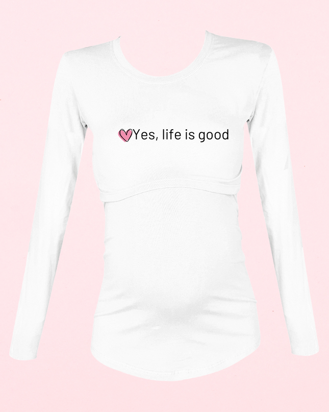 Blusa maternidad-lactancia Manga Larga. Yes life is good