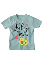 Playera Kids. Feliz día mamá Aguacates