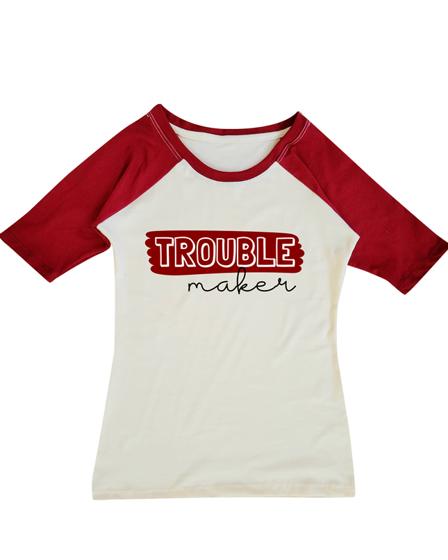 Playera Ranglan dama. Trouble Maker