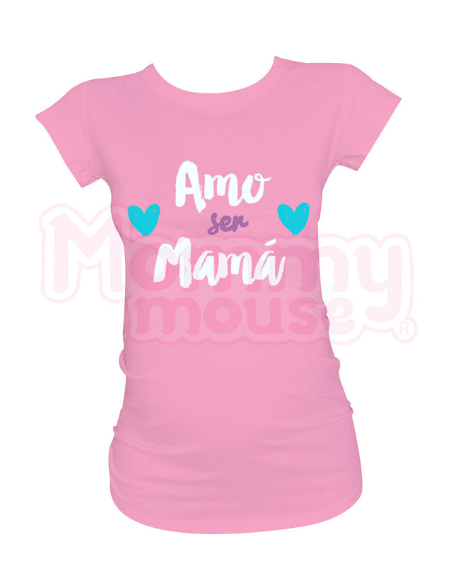 Blusa Maternidad Básica Manga corta.  Amo ser mamá