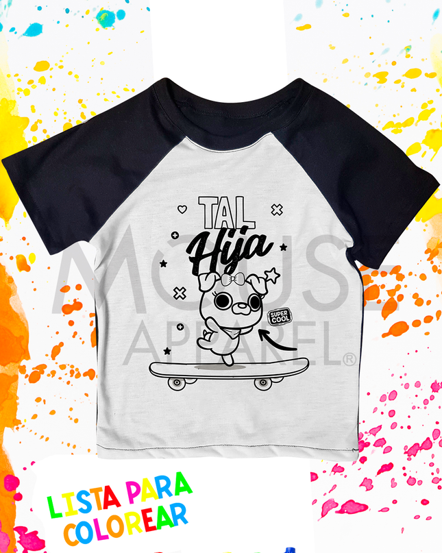 Playera para colorear 3 meses a 10 Años. Tal Hija