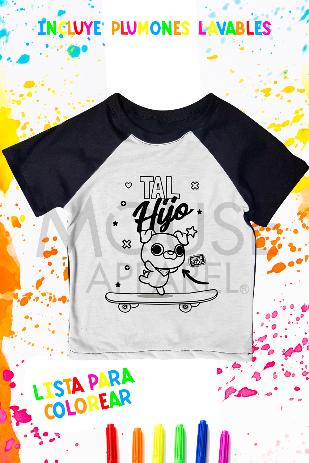 Playera para colorear 3 meses a 10 Años. Tal hijo