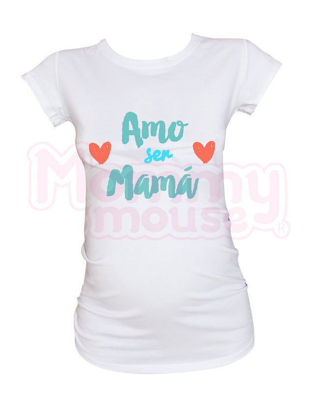 Blusa Maternidad Básica Manga corta.  Amo ser mamá