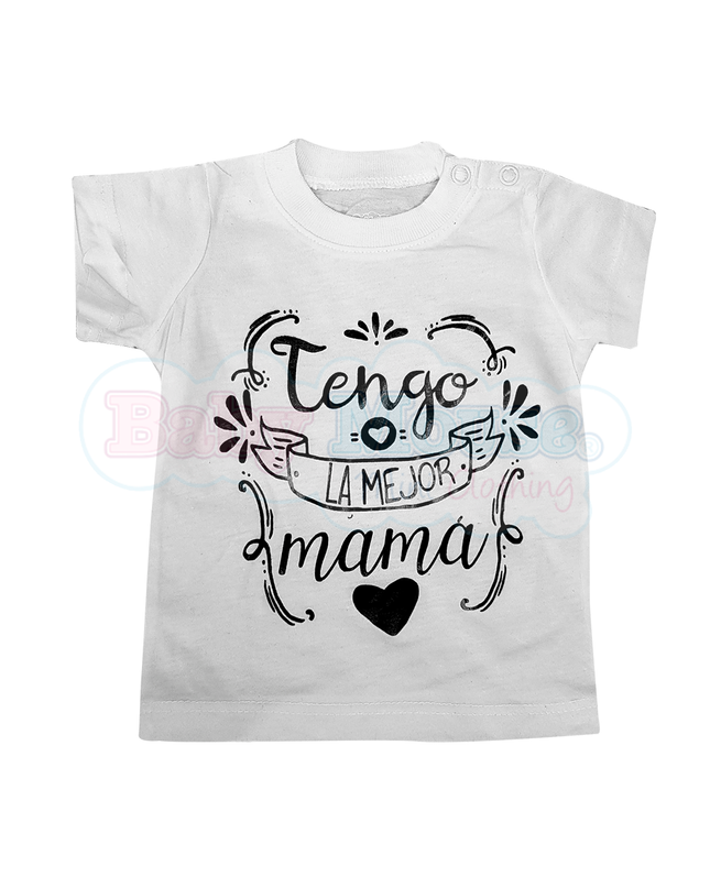 Set 2 Pzas - Tengo la mejor mamá 3 meses a 10 Años